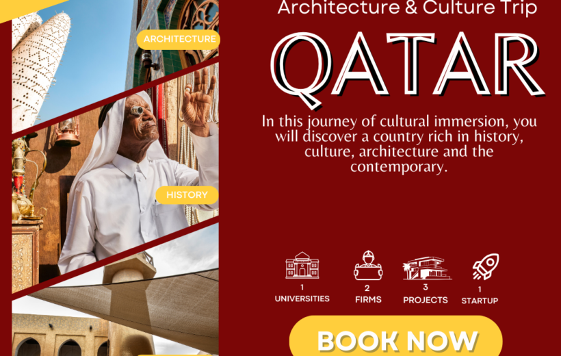 Architecture & Culture Study trip to Qatar