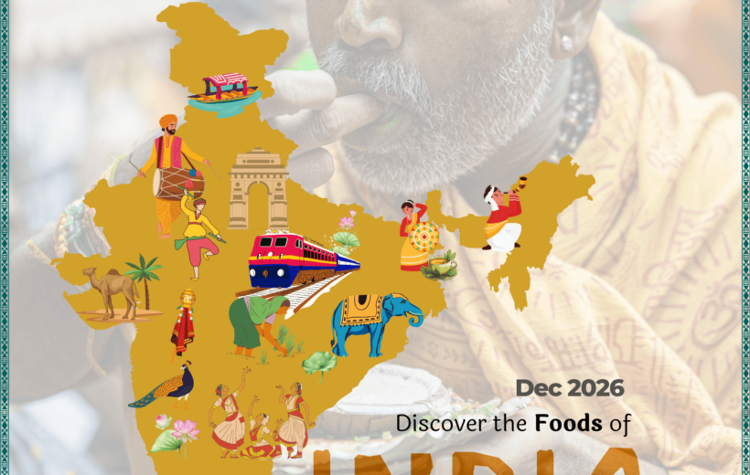 Food and Culture trip: A rewarding adventure to India
